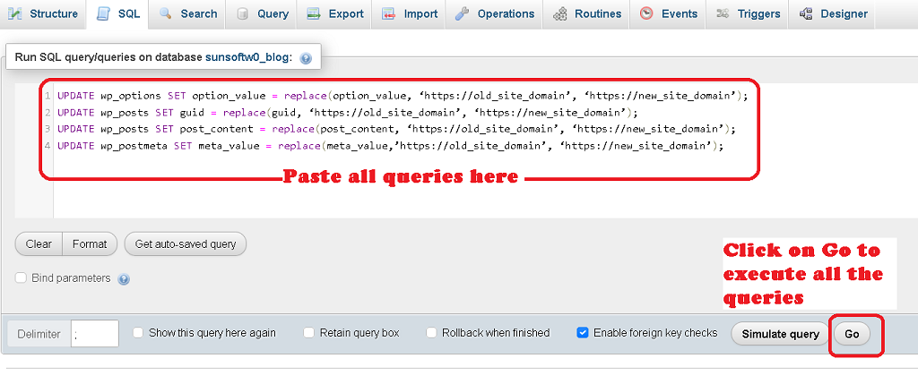 PHPMyAdmin to change DB Queries to migrate site and change old domain to new domain